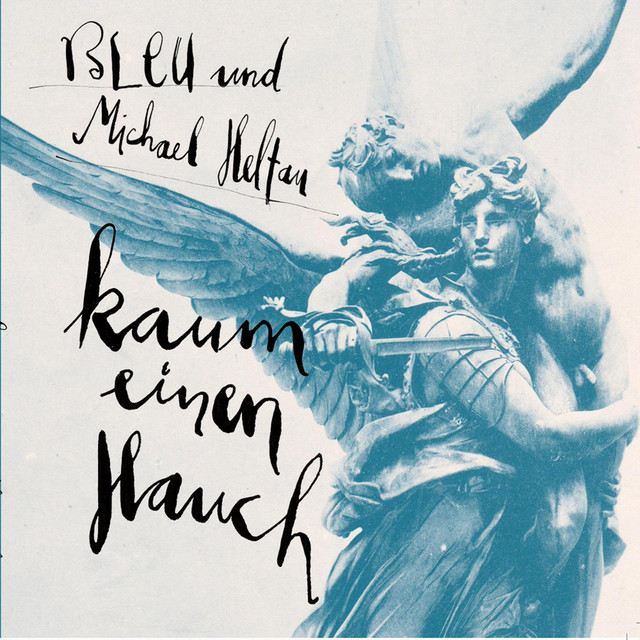 Bleu & Michael Heltau – Kaum ein Hauch (Cover)