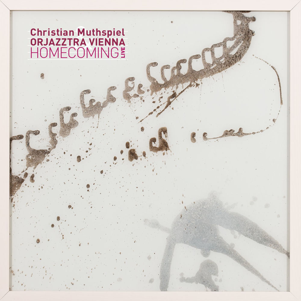 Christian Muthspiel & Orjazztra Vienna – Homecoming (Cover)